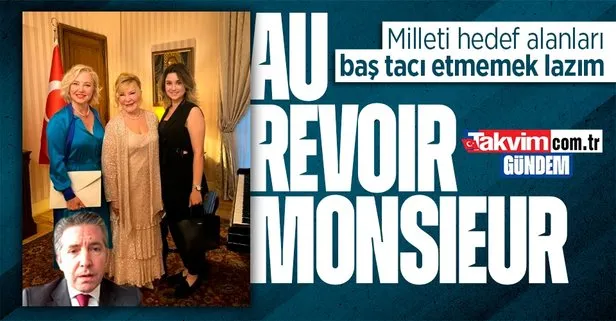 Millet iradesini hedef alan Berna Laçin’i şeref konuğu yapan Paris Büyükelçisi Ali Onaner merkeze çekildi