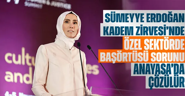 KADEM Vakfı Mütevelli Heyeti Başkanı Sümeyye Erdoğan'dan önemli açıklamalar! Özel sektörde başörtüsü sorununu anayasa çözer