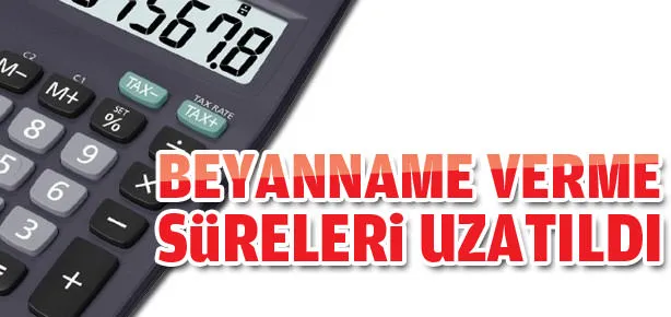 Ve Bakan açıkladı! Süre uzadı