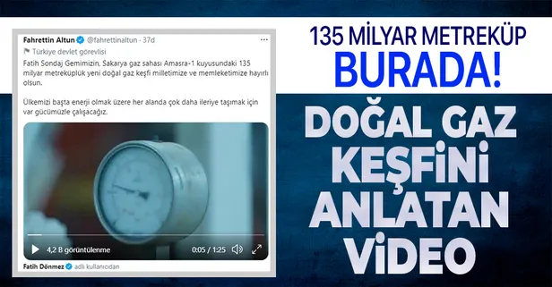 İletişim Başkanı Fahrettin Altun 135 milyar metreküplük doğal gaz keşfini anlatan videoyu paylaştı