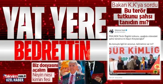 İşte Bakan Soylu’nun Kemal Kılıçdaroğlu’na sorduğu o isim: Bedrettin Gündeş! PKK terör örgütü tutkunu şahsı tanıdınız mı?
