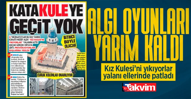 Hiçraatçıların Kız Kulesi'ni yıkıyorlar iftirası boşa çıktı