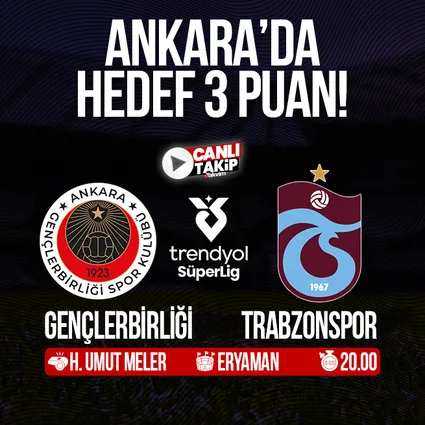 Gençlerbirliği - Trabzonspor | CANLI