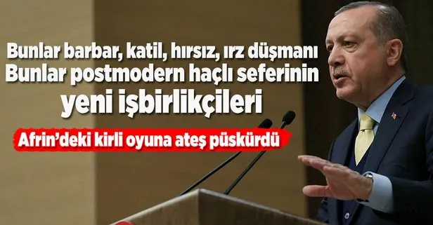 Cumhurbaşkanı Erdoğan’dan sert Afrin mesajı