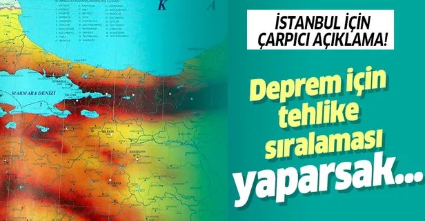 Deprem için çarpıcı açıklama! İstanbul’da ağır ve yıkıcı deprem beklenmiyor