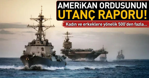 Amerikan ordusunun utanç raporu: 500’den fazla cinsel saldırı