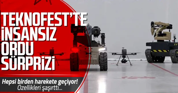 HAVELSAN'dan TEKNOFEST'te insansız ordu sürprizi