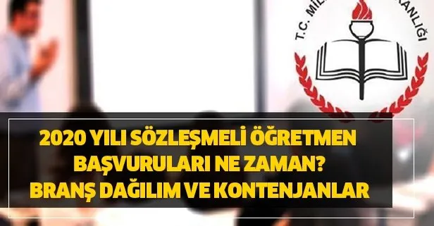 2020 yılı sözleşmeli öğretmen başvuruları ne zaman? Branş dağılım ve kontenjanlar