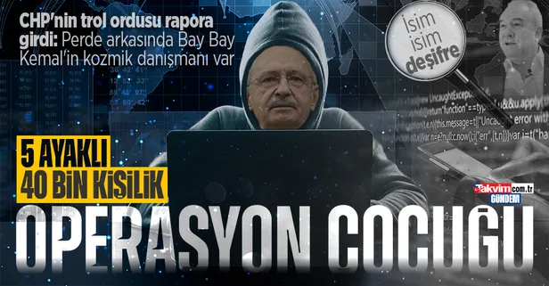 CHP'nin beş ayaklı trol ordusu! Sosyal medyada yalan, manipülasyon, iftira, provokasyon