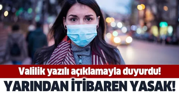 O ilde maskesiz dolaşmak yasaklandı