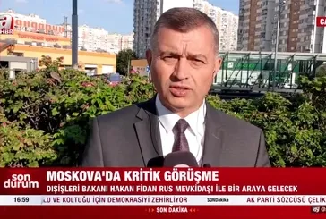 Moskova'da kritik görüşme! Dışişleri Bakanı Hakan Fidan Moskova'ya gidecek