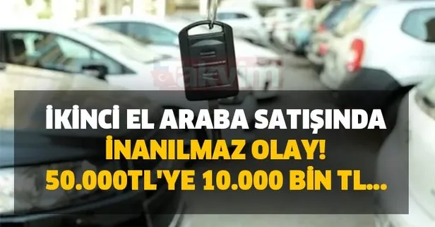 Sahibinden 2 El Otomobil Alirken Aman Cok Dikkat Ikinci El Araba Satisinda Inanilmaz Olay 10 000 Tl Ye 50 000 Tl Takvim