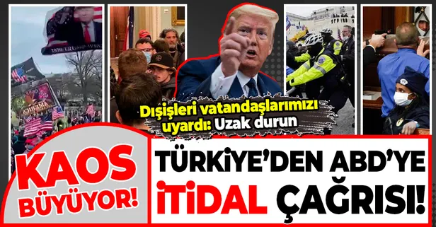 Washington’daki olayların ardından Türkiye'den ABD'ye itidal çağrısı: "Tüm tarafları sağduyuya davet ediyoruz"