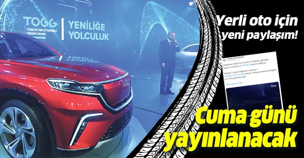 Son dakika: Yerli otomobil için yeni paylaşım!