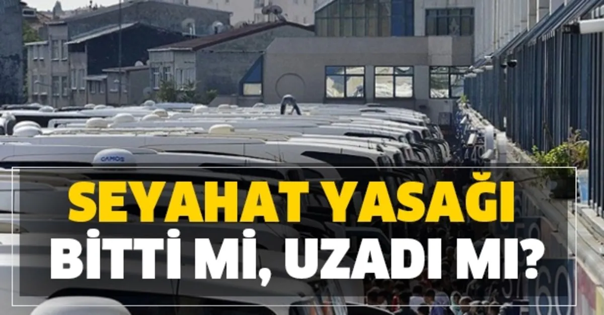 Ozel Aracla Seyahat Yasagi Bitti Mi Sehirler Arasi Yolculuk Yasagi Takvim