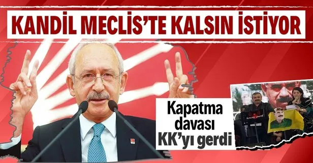 CHP lideri Kemal Kılıçdaroğlu bebek katili PKK’nın sözcüsü HDP’ye yönelik kapatma davasından rahatsız