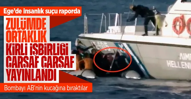 Gizli rapor ortaya çıktı! Ege'de Yunanistan ve Frontex suç ortaklığında insan hakları çiğnendi