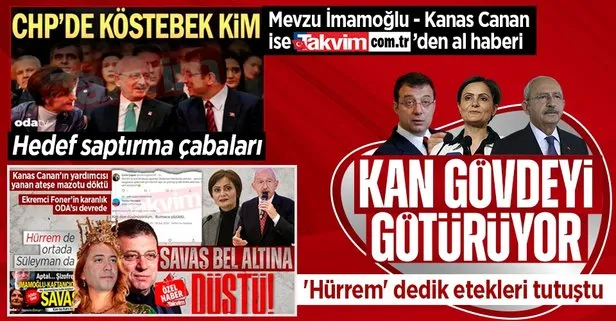 İmamoğlu - Kaftancıoğlu savaşında kan gövdeyi götürüyor! Takvim.com.tr’nin ’Hürrem’ haberi ODA TV’nin eteklerini tutuşturdu