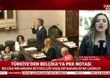 Türkiye'den Belçika'ya PKK notası