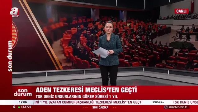 Aden Körfezi tezkeresi TBMM'de kabul edildi