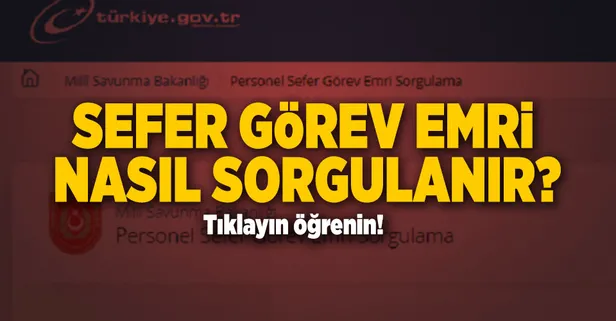 e devlet sefer gorev emri sorgulama