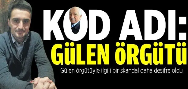 Kod adı: Gülen örgütü