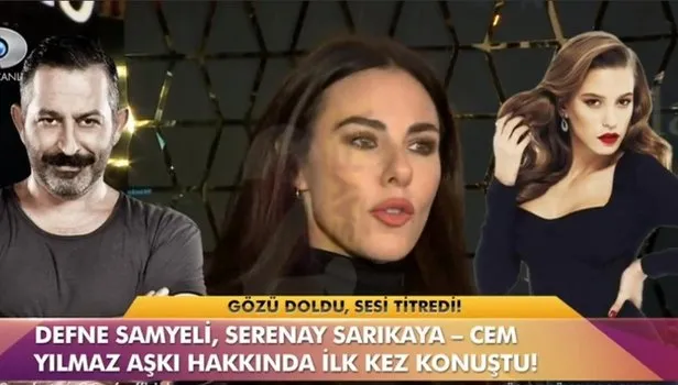 Serenay Sarıkaya ile Cem Yılmaz aşkında şok detay! Defne Samyeli'den ihanet açıklaması: Görememişim...