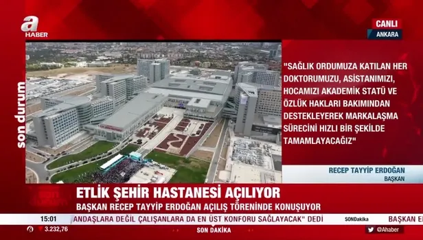Başkan Erdoğan'dan Etlik Şehir Hastanesi'nin açılış töreninde önemli açıklamalar