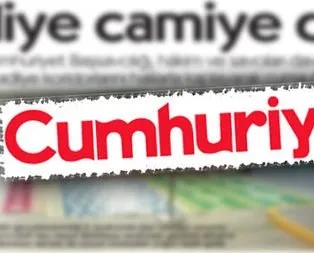 Cumhuriyet’in İslam düşmanlığı depreşti