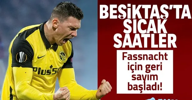 Beşiktaş’ta sıcak saatler! Christian Fassnacht hakkında heyecanlandıran iddia