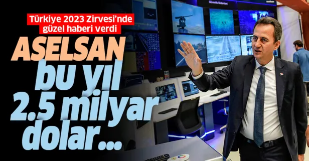 ASELSAN Yönetim Kurulu Başkanı Prof. Dr. Haluk Görgün: ASELSAN bu seneyi 2,5 milyar dolara yakın ciro ile kapatacak
