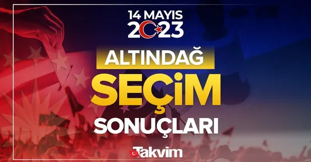 ALTINDAĞ İLÇE seçim sonuçları 2023! 14 Mayıs Cumhurbaşkanlığı ve Milletvekili Ankara 2. bölge seçim sonuçları ve oy oranları!