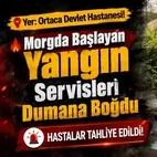 Muğla Ortaca Devlet Hastanesi’nde yangın