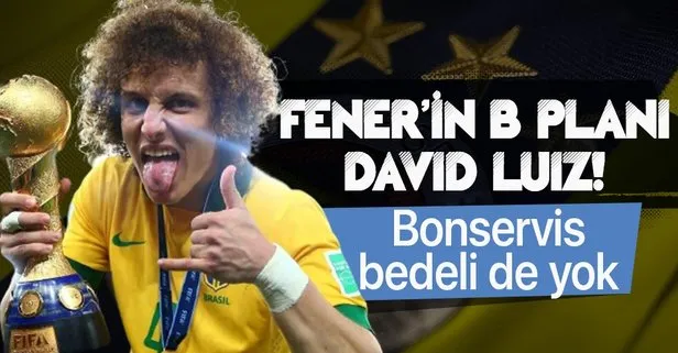 Fenerbahçe’de Maksimovic tamam sırada sambacı David Luiz transferi var
