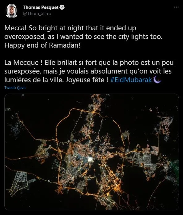 Uzaydan "Kabeli" Ramazan Bayramı tebriği: Mekke! O kadar parlak ki göz kamaştırıyor-1