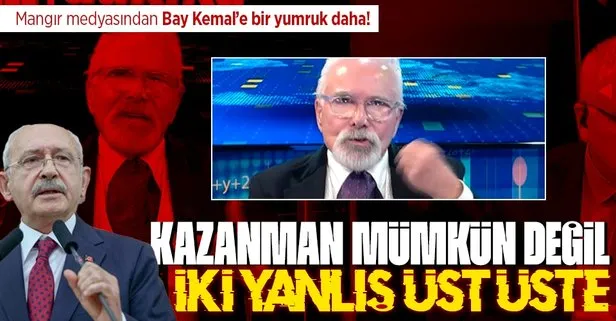 Mangır medyasından CHP’li Kılıçdaroğlu’na bir yumruk daha: Yanlış yaptı diye ben üstünü örtmeye kalkmam