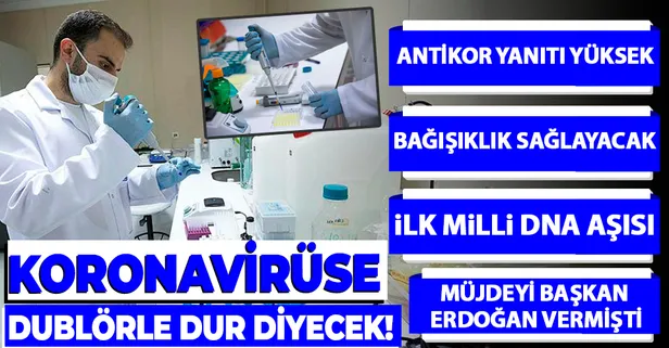 Virüse dublörle dur diyecek! İşte 17 yerli koronavirüs aşısı ve ilaç projesinin tüm detayları...
