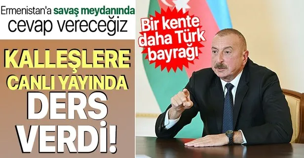 Son dakika: Azerbaycan Cumhurbaşkanı Aliyev: Ermenistan’a savaş meydanında cevap vereceğiz