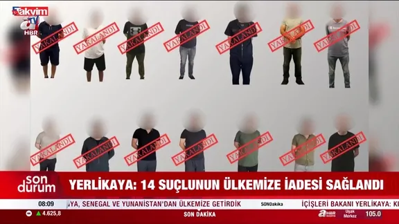 SON DAKİKA: 14 suçlu Türkiye'ye iade edildi