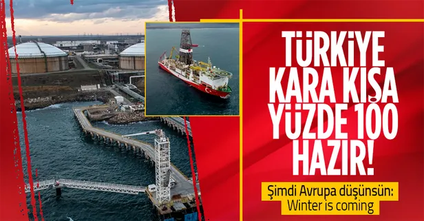 Avrupa kara kara kışı düşünsün! Türkiye'de depolar yüzde 100 doldu