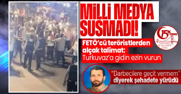 Hainlerin hedefi Turkuvaz Medya'yı susturmaktı! 15 Temmuz'da darbecilerden alçak talimat: Ezin, vurun