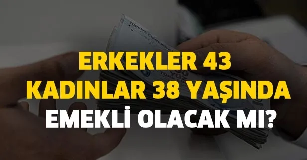 EYT yasası çıkacak mı? Erkekler: 43 kadınlar: 38 yaşında emekli olacak mı? Ne zaman emekli olabilirim?