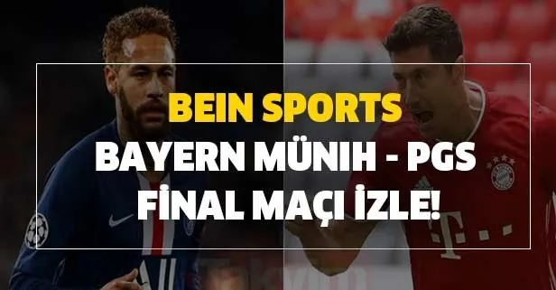 CANLI İZLE - Bein Sports Bayern Münih PGS final maçı izle! 23 Ağustos Şampiyonlar Ligi finali bugün şifresiz mi?