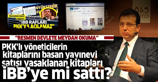 PKK'lı yöneticilerin kitaplarını basan yayınevi satışı yasaklanan kitapları İBB'ye mi sattı?