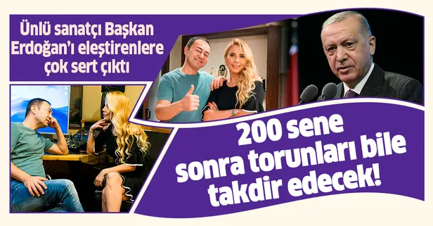 Serdar Ortaç: Başkan Erdoğan'ı eleştirenlerin torunları 200 yıl sonra bile eserlerini takdir edecek