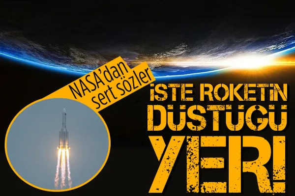 Son dakika: İşte Çin roketinin düştüğü yer! NASA'dan çok sert açıklama!-1