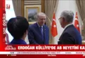 Başkan Erdoğan ile Kallas bir araya geldi