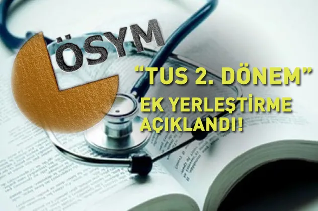 TUS ek yerleştirme sonuçları açıklandı! 2018 ÖSYM TUS 2. dönem yerleştirme sonuçları sorgula-1