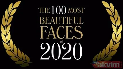 Dünyanın en güzel kadınları belli oldu! Dünyanın en güzel kadınları 2020  listesinde 3 de Türk isim var...
