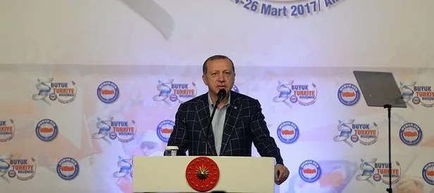 Erdoğan: Türkiye kimsenin şamaroğlanı değil
